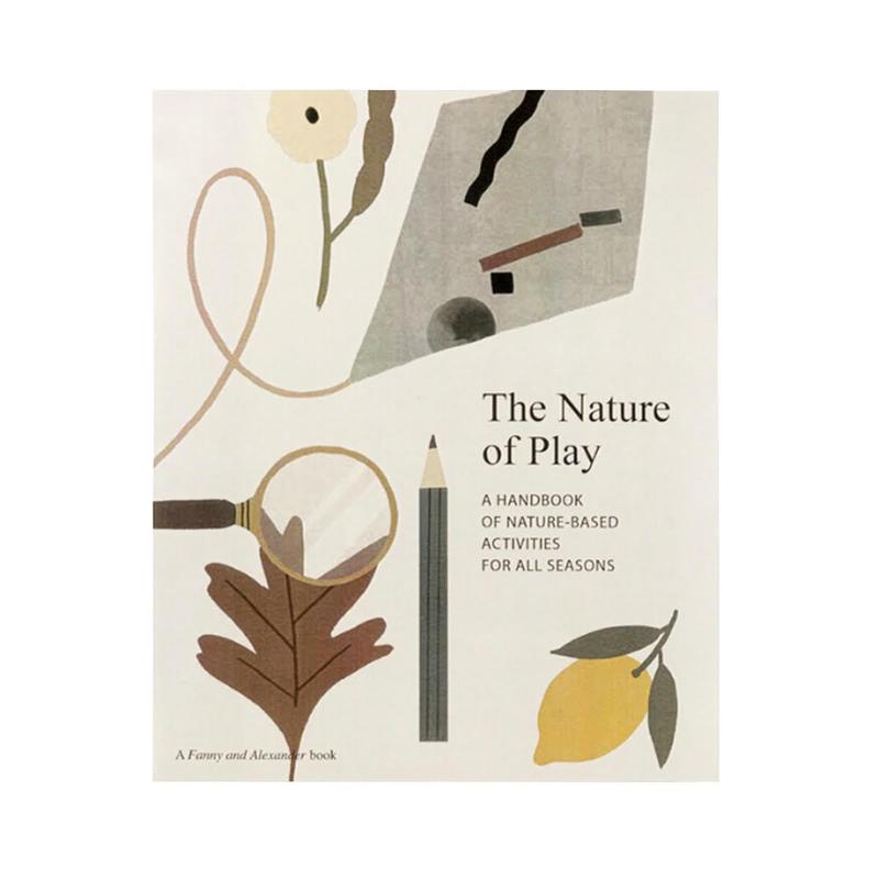Fanny and Alexander The Nature of Play Book a Nature-Based Activities Book