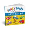 Looky Looky Little One Things That Go Board Book