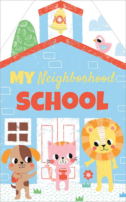 Sourcebooks My Neighborhood School Board Book