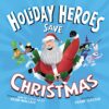Sourcebooks Holiday Heroes Save Christmas Hardcover Book