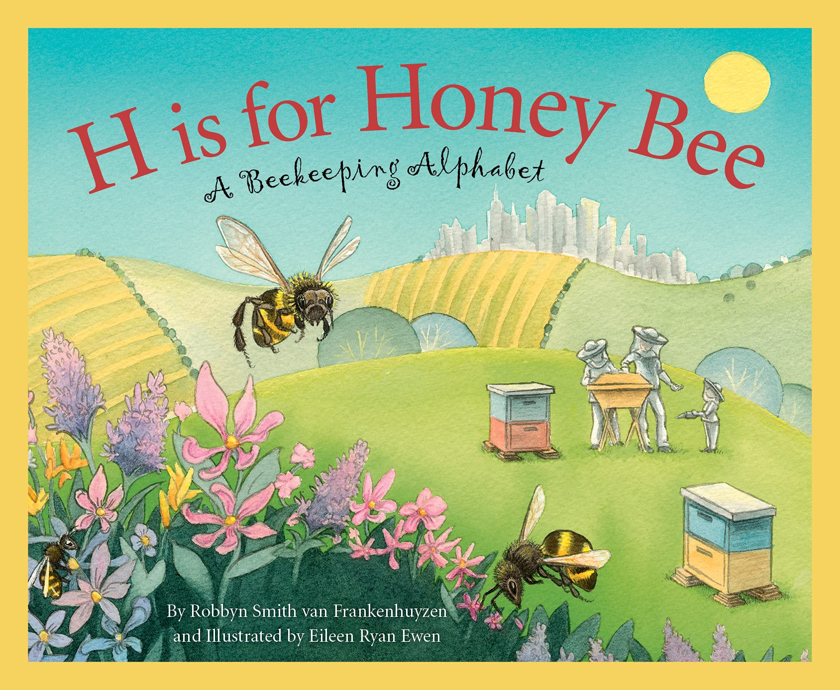 Sleeping Bear Press H is for Honey Bee: A Beekeeping Alphabet Hardcover Book