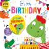 It's My Birthday Board Book