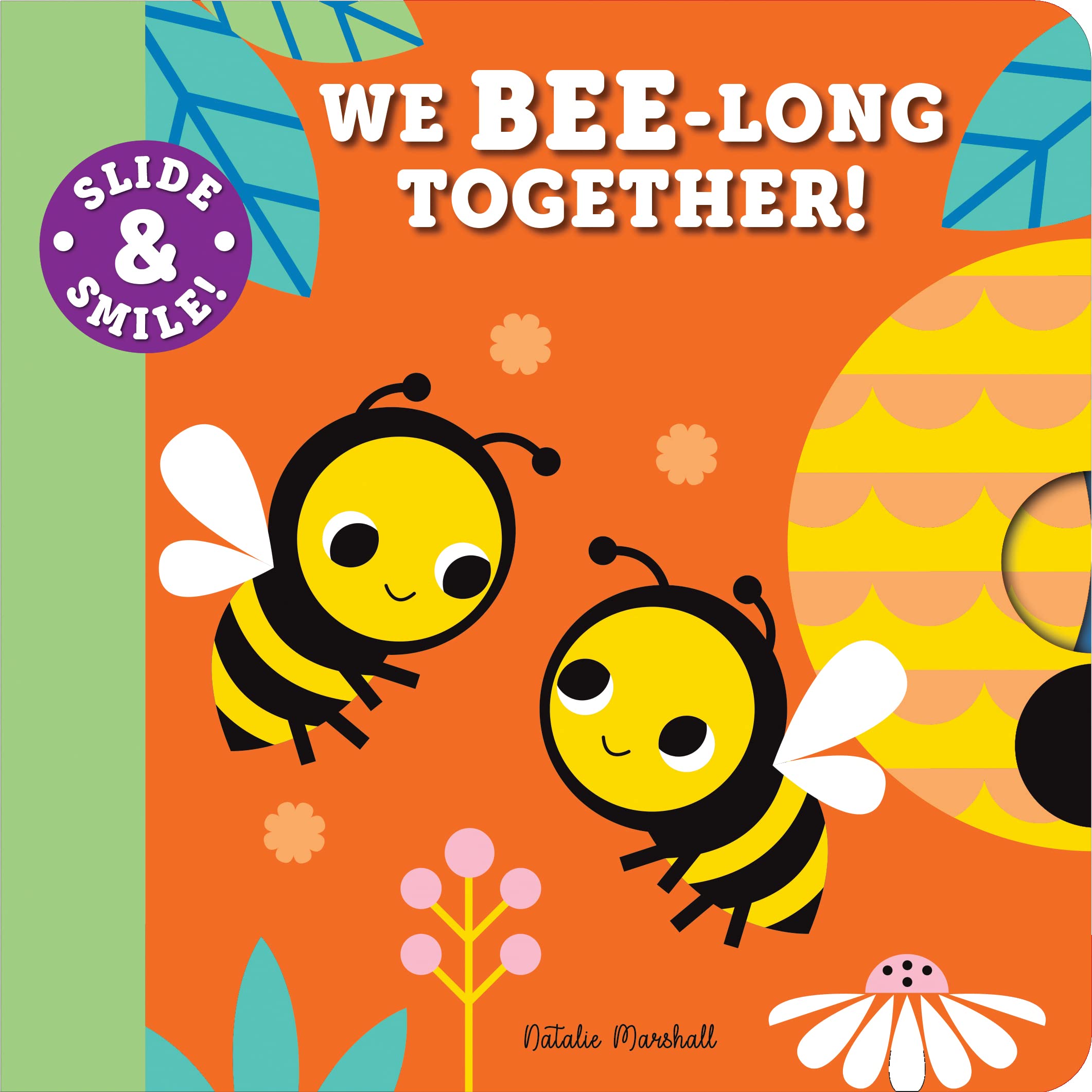 Sourcebooks Slide and Smile: We Bee-long Together! Board Book