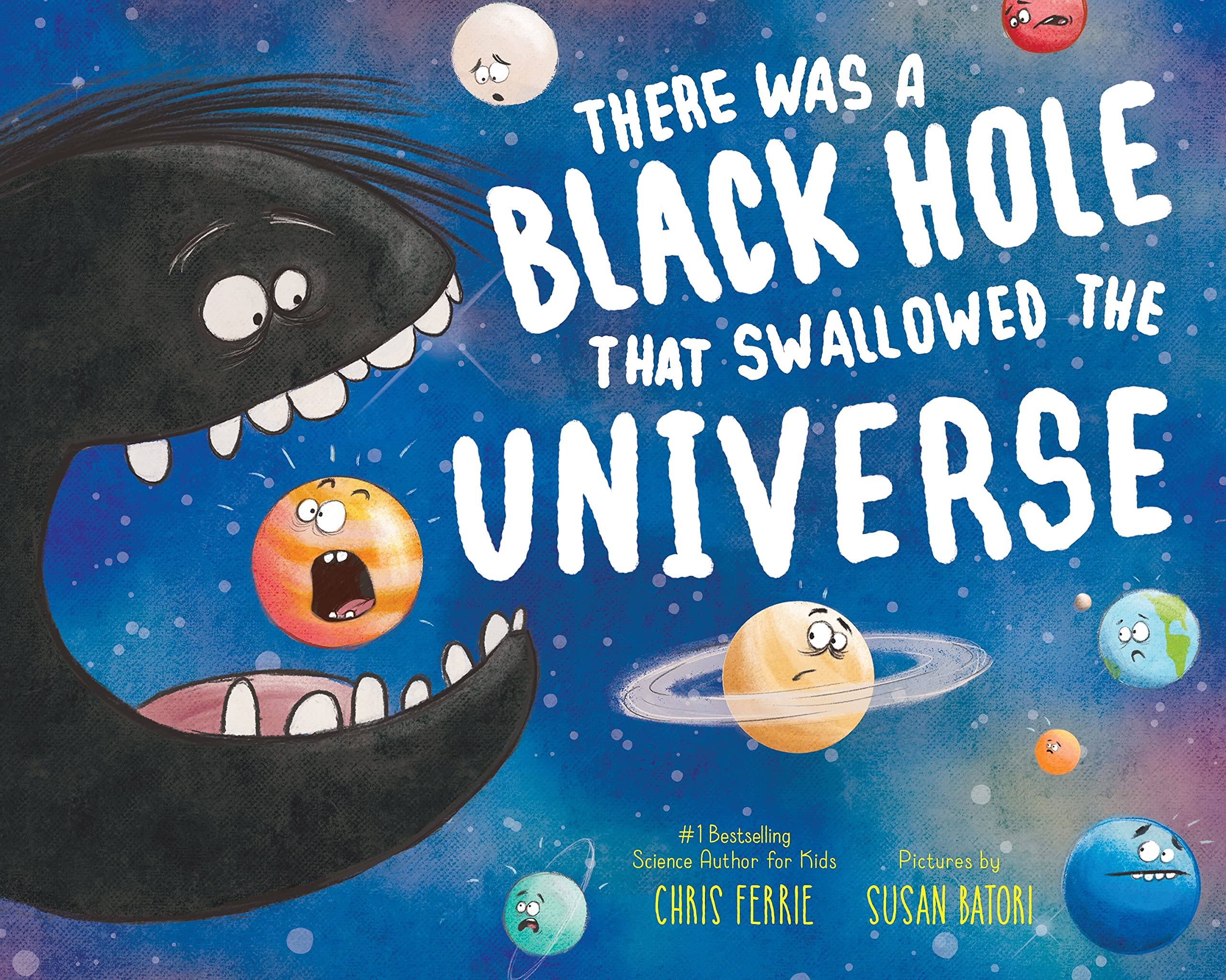 Sourcebooks There Was a Black Hole That Swallowed the Universe Paperback Book