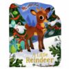 Cottage Door Press A Little Reindeer Shaped Board Book