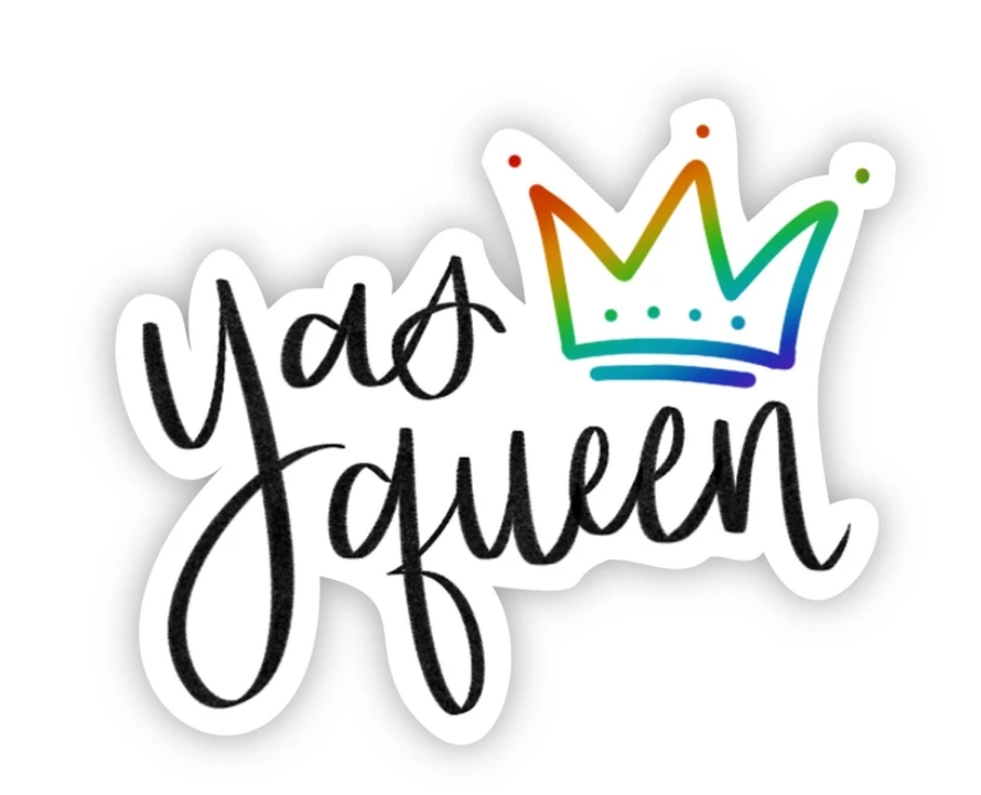 Big Moods Yas Queen Sticker