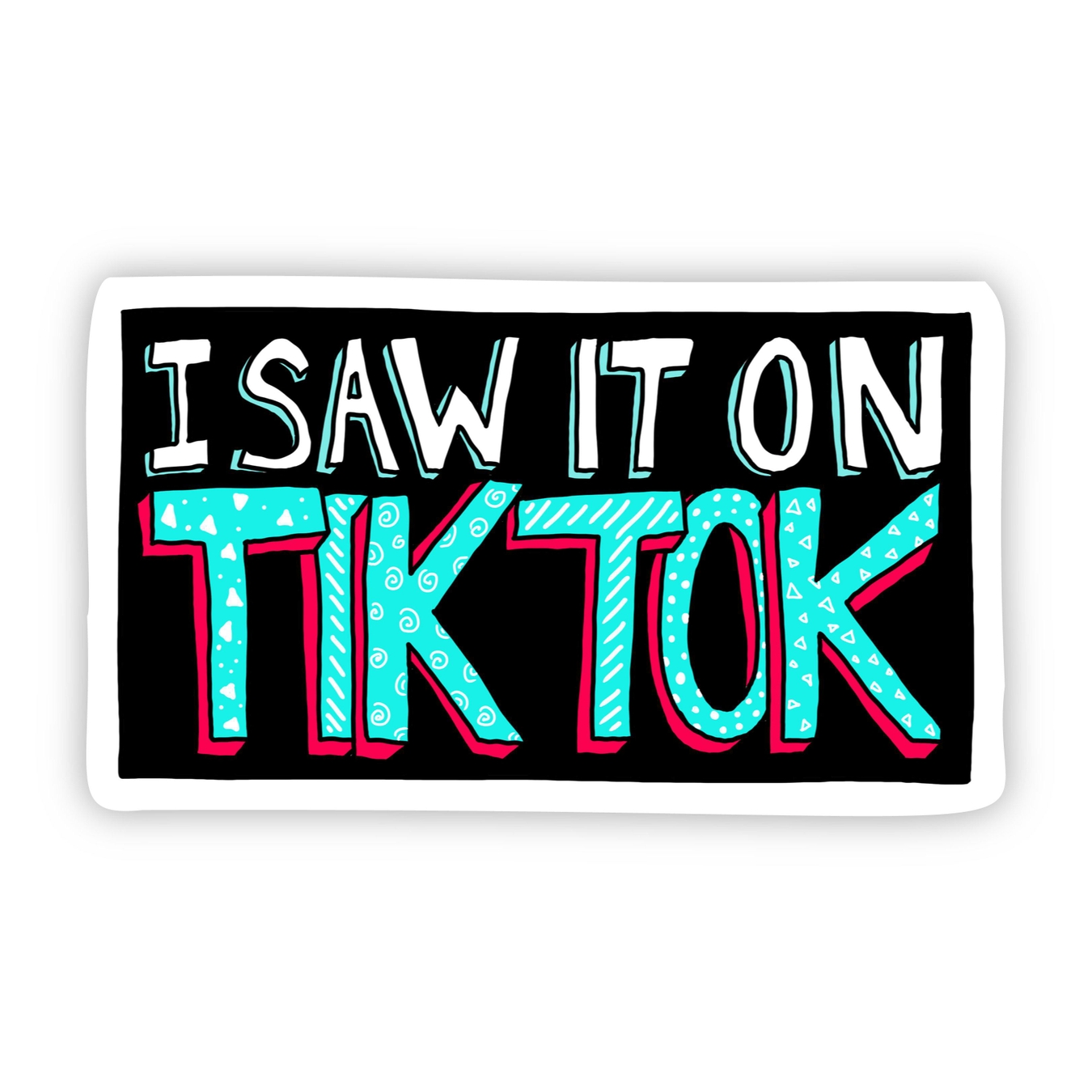 Big Moods I Saw it on Tiktok Sticker