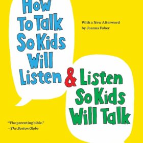 Simon & Schuster How to Talk So Kids Will Listen & Listen So Kids Will Talk