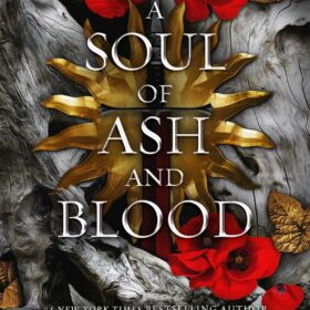 Simon & Schuster A Soul of Ash and Blood by Jennifer Armentrout (Book 5 of Blood And Ash)