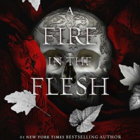 Simon & Schuster A Fire in the Flesh by Jennifer Armentrout (Book 3 of 4 Flesh and Fire)