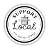 Big Moods Support Local Everything Always Sticker - Shop Local