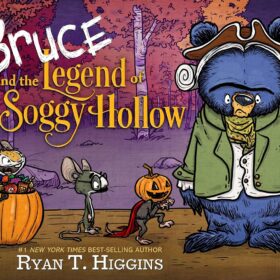 Penguin Random House Bruce Legend of Soggy Hollow