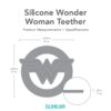 Bumkins Silicone Teether: Wonder Woman part of our  collection