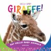 Sleeping Bear Press Hello Baby Giraffe Board Book