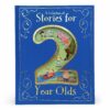 A Collection of Stories for 2 Year Olds Book
