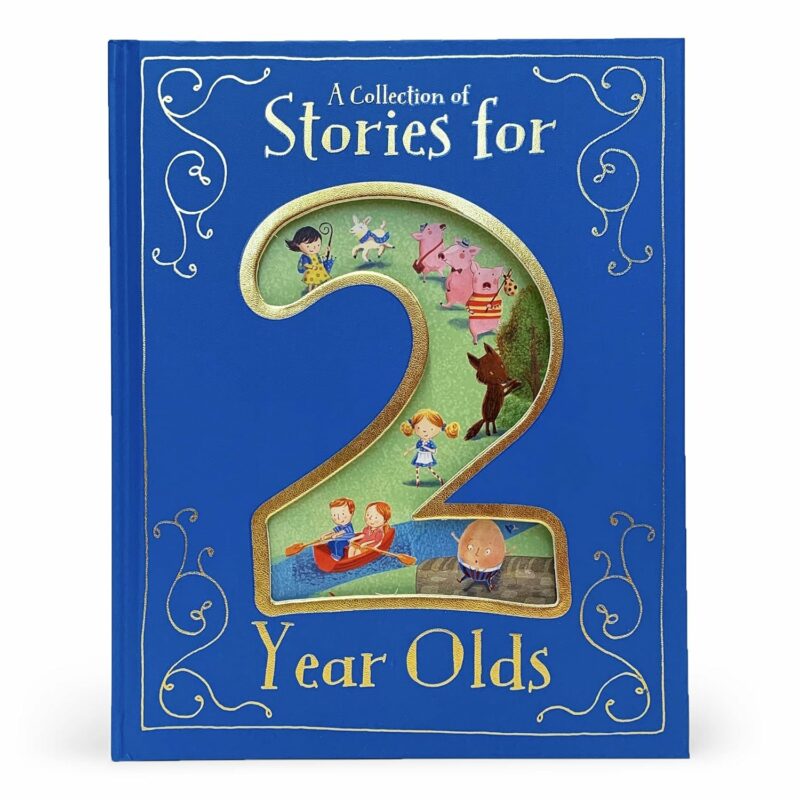 A Collection of Stories for 2 Year Olds Book