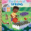 The Colors Of Spring Little Golden Book