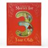 A Collection of Stories for 3 Year Olds Book
