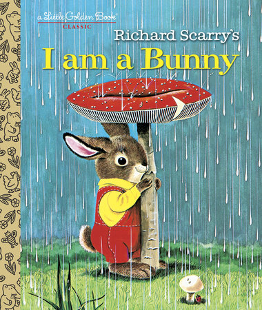 I Am A Bunny Little Golden Book