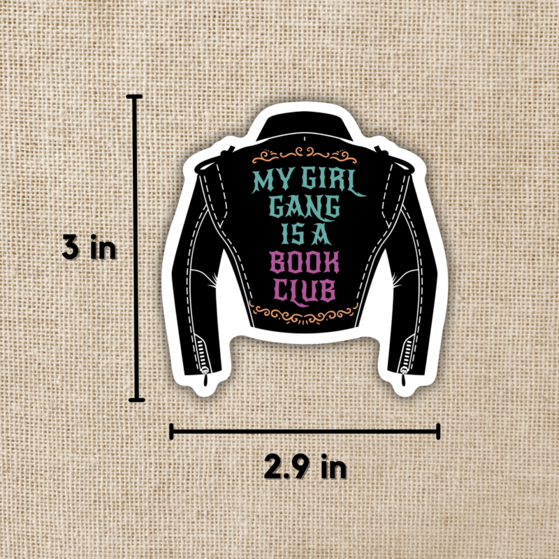 My Girl Gang is a Book Club Sticker from Wildly Enough
