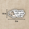 Measure With Your Heart Garlic Sticker from Wildly Enough