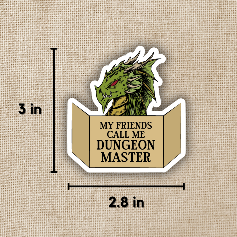 My Friends Call Me Dungeon Master Sticker from Wildly Enough