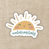 Wildly Enough Radiate Positivity Sticker