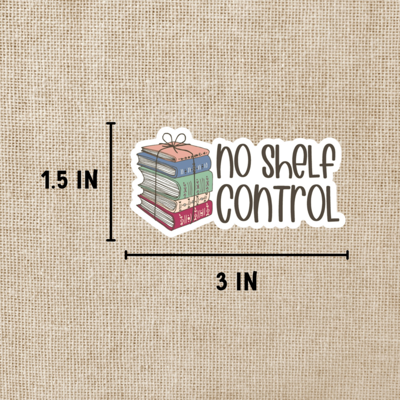 No Shelf Control Sticker from Wildly Enough