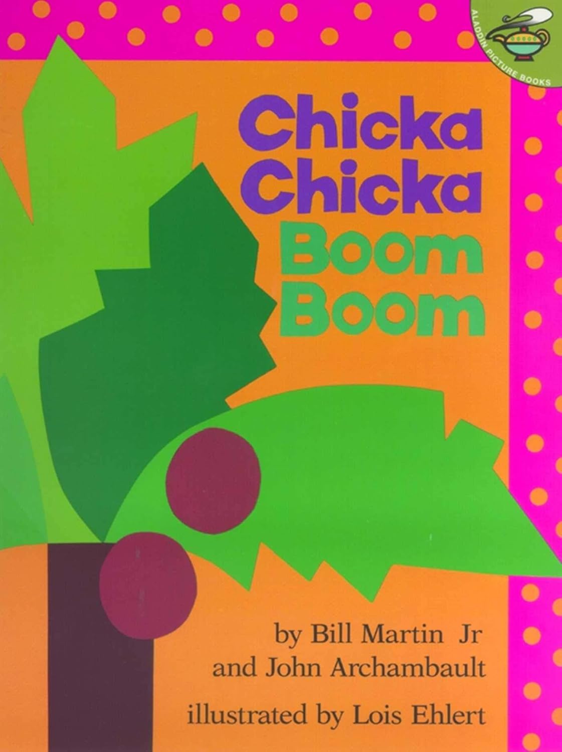 Chicka Chicka Boom Boom by Bill Martin Jr. Paperback