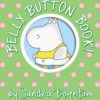 Belly Button Book! by Sandra Boynton