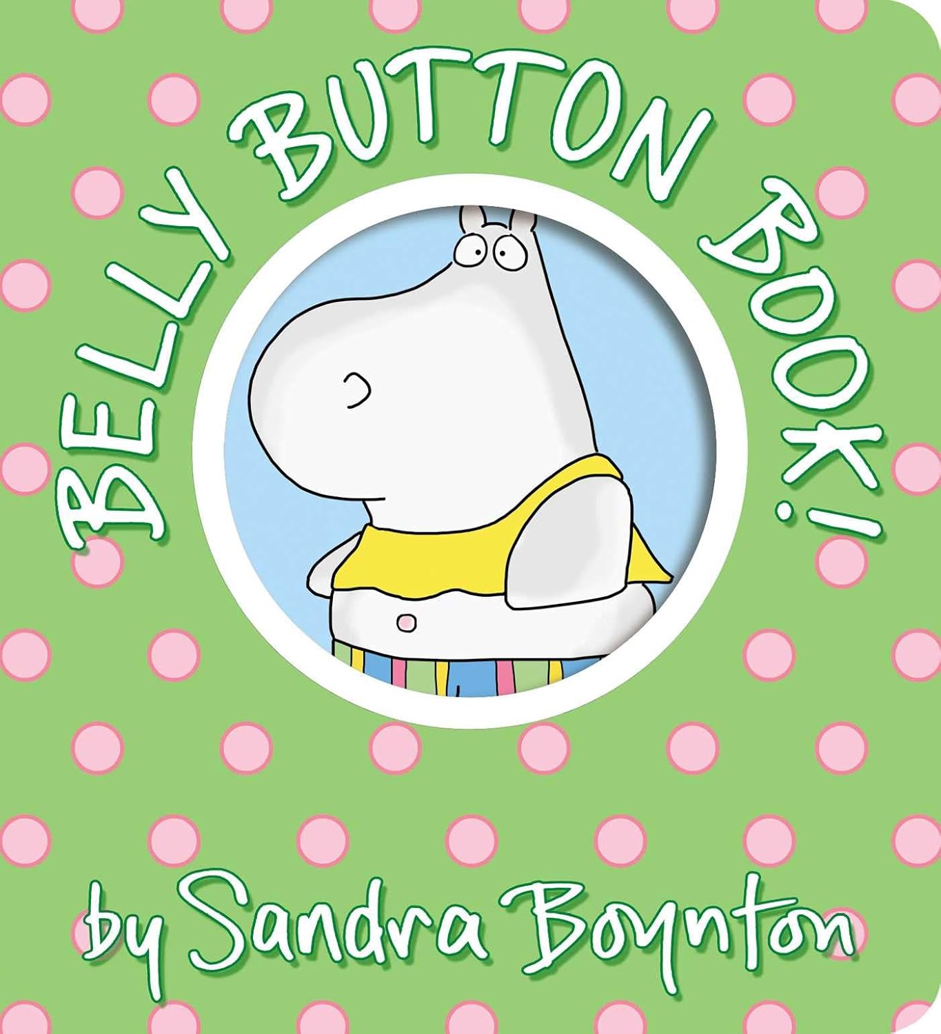 Belly Button Book! by Sandra Boynton