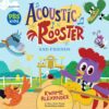 Sleeping Bear Press Acoustic Rooster and Friends Board Book