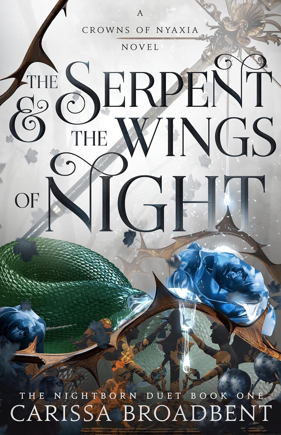 Macmillan Publishers Serpent & The Wings Of Night Book 1 of Crowns of Nyaxia Hardcover Book