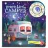 Cottage Door Press Brave Little Camper Interactive Camping Sound Book