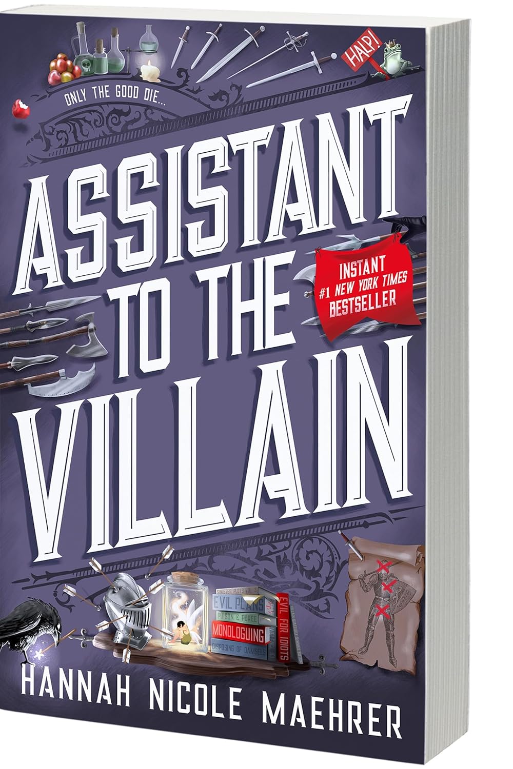 Macmillan Publishers Assistant to The Villain Paperback Book by Hannah Nicole Maehrer