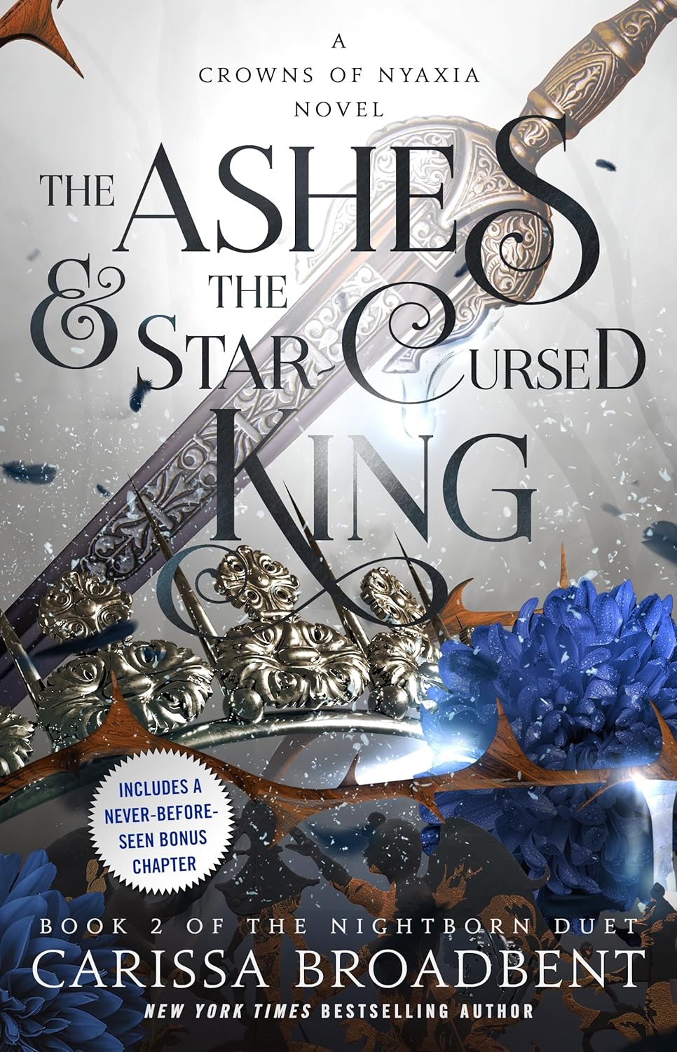 Macmillan Publishers Ashes and The Star-Cursed King: Book 2 of The Nightborn Duet Hardcover Book