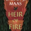 Macmillan Publishers Heir Of Fire Paperback Book by Sarah J Maas