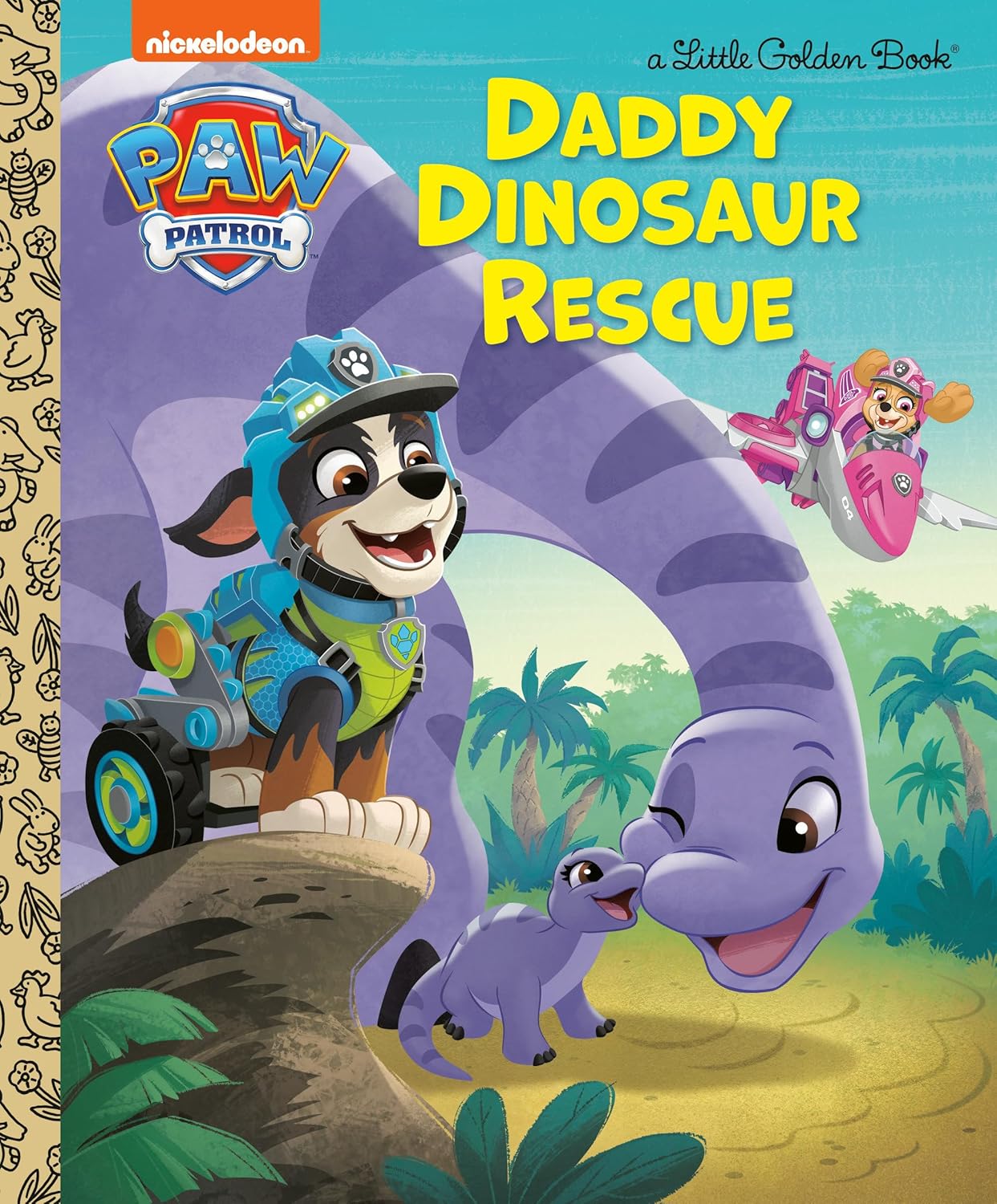 Daddy Dinosaur Rescue PAW Patrol Little Golden Book