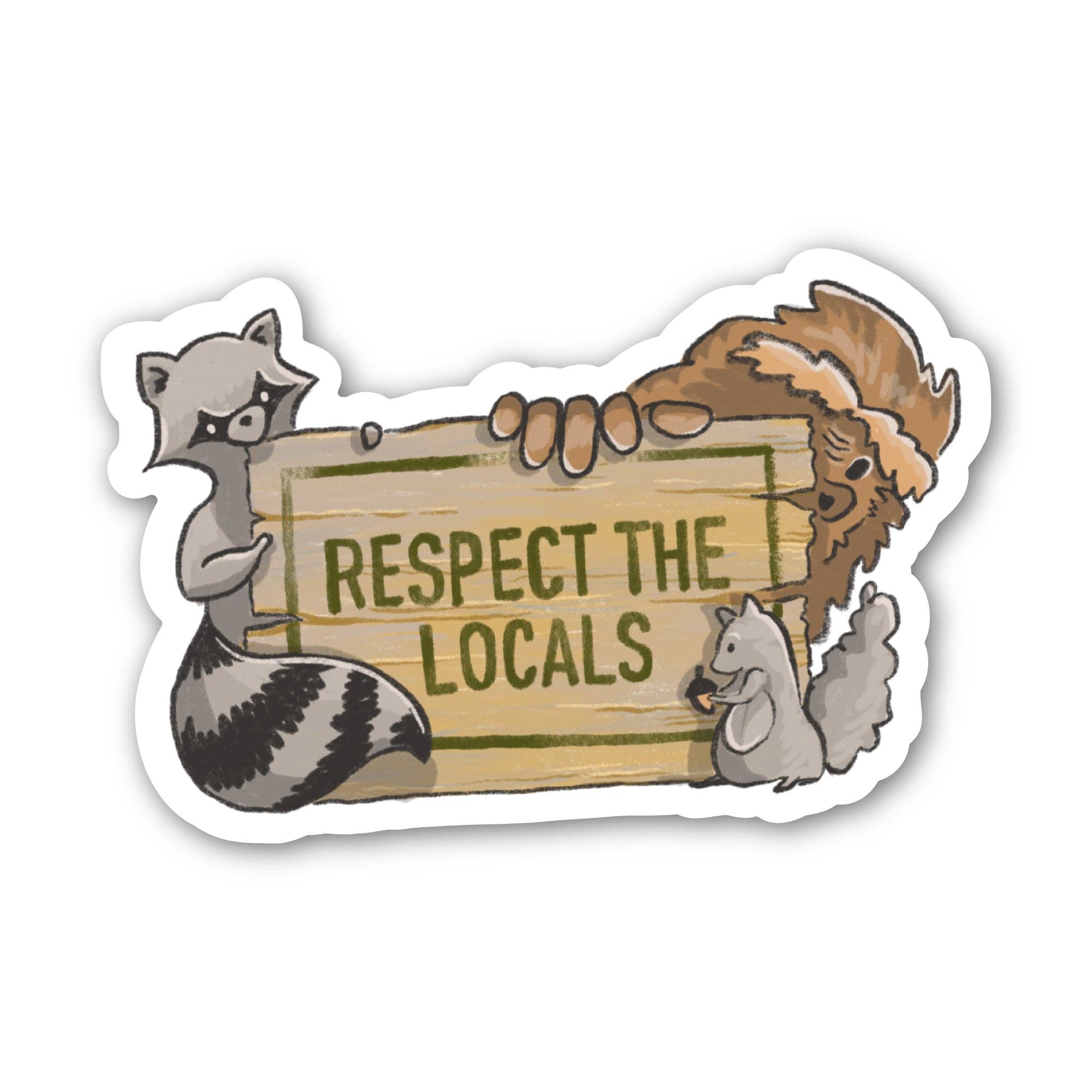 Big Moods Respect The Locals Wildlife Sticker
