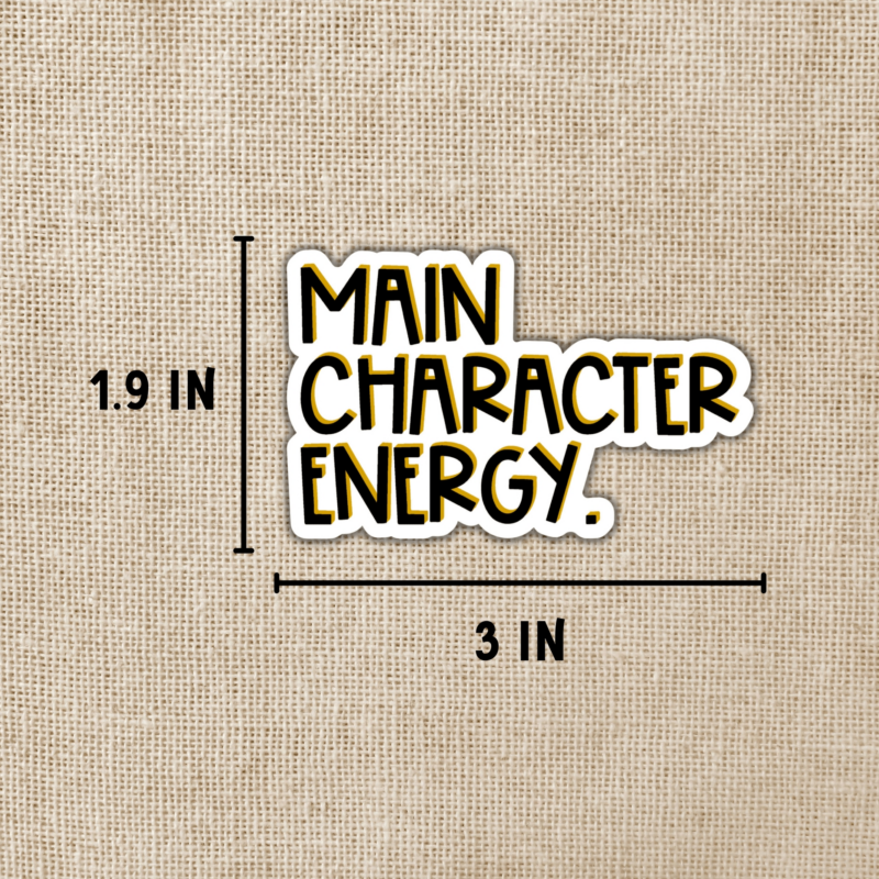 Main Character Energy Sticker from Kingdom of Threads