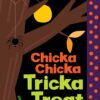 Simon & Schuster Chicka Chicka Tricka Treat Hardcover Book