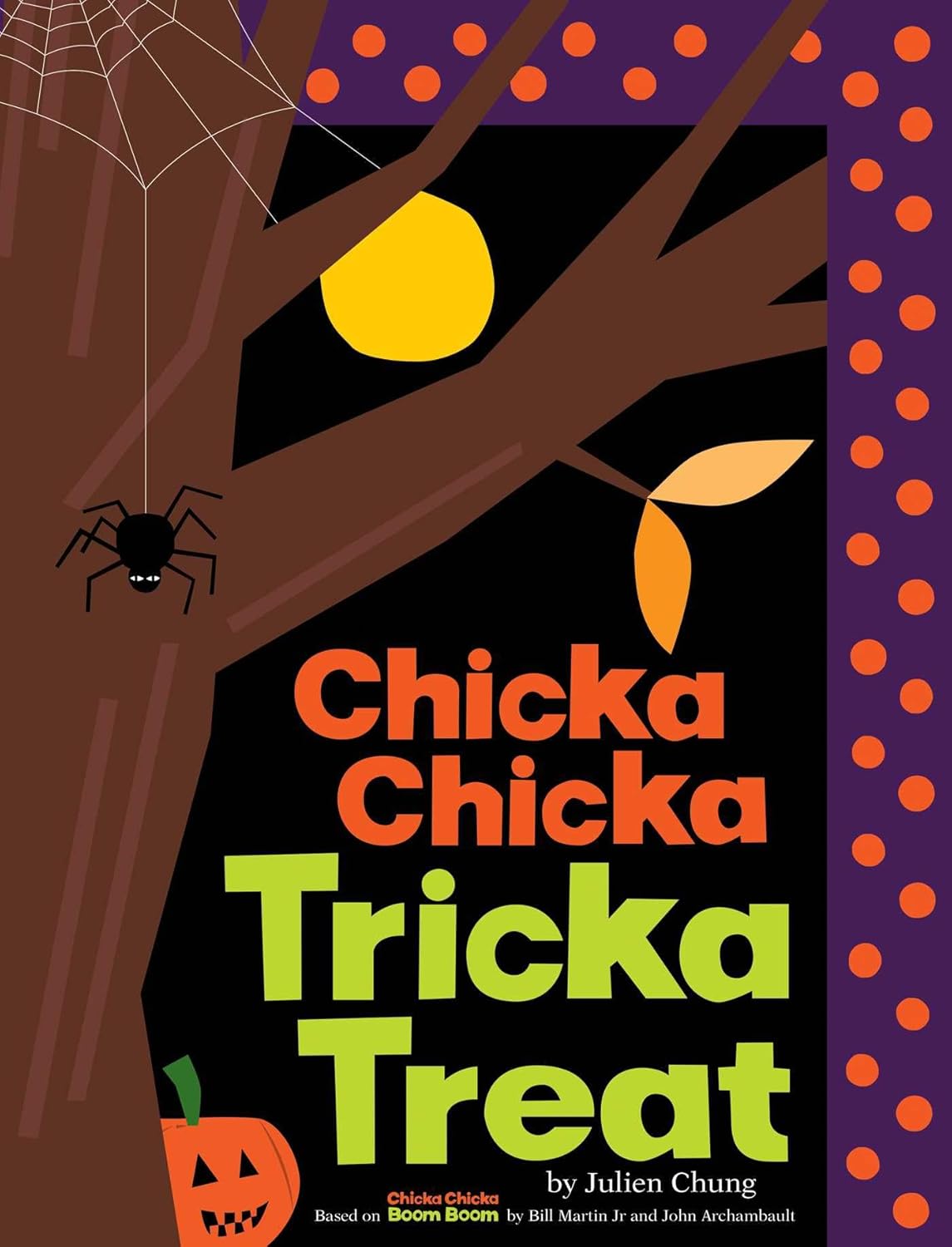 Simon & Schuster Chicka Chicka Tricka Treat Hardcover Book