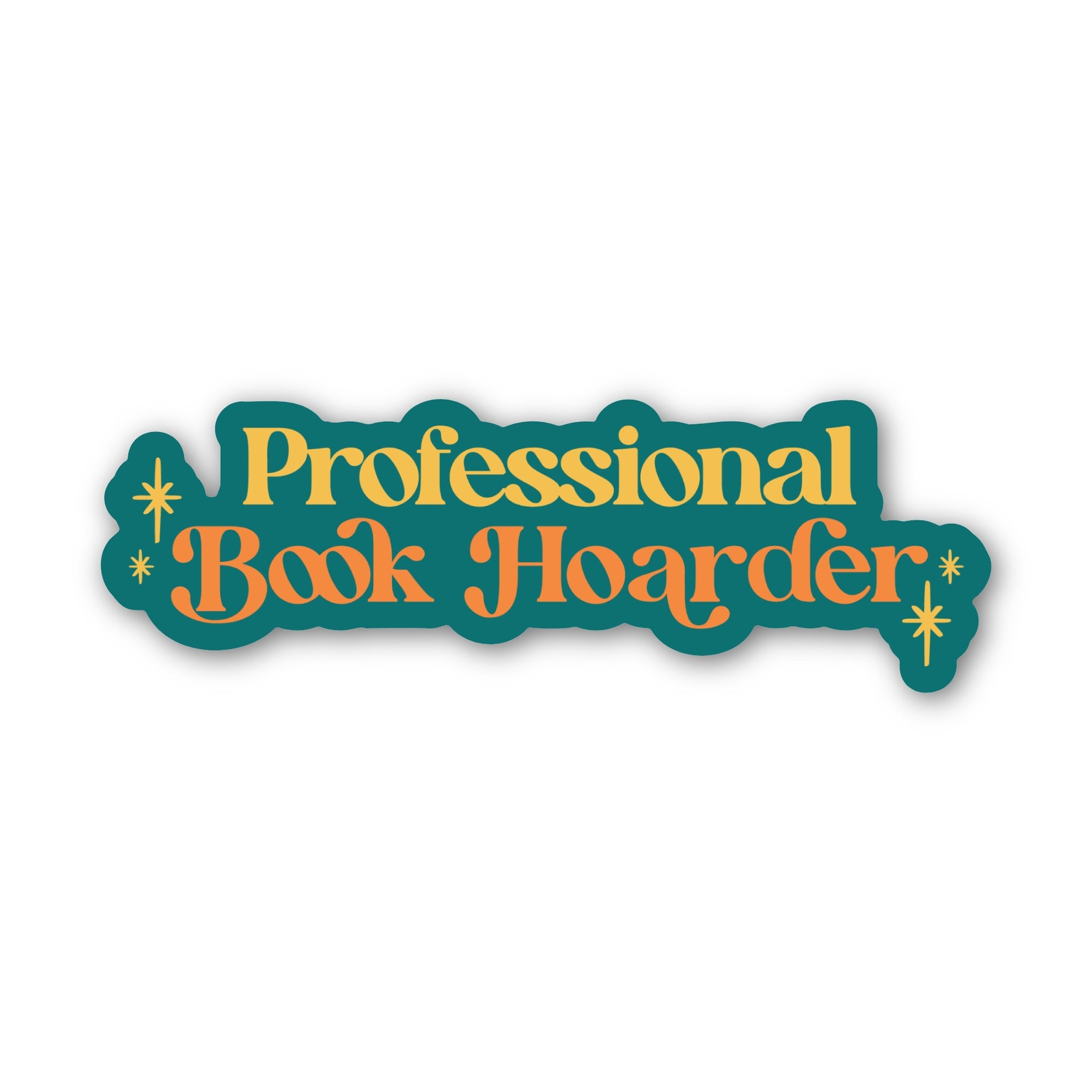 Big Moods Professional Book Hoarder Bookish Text Sticker