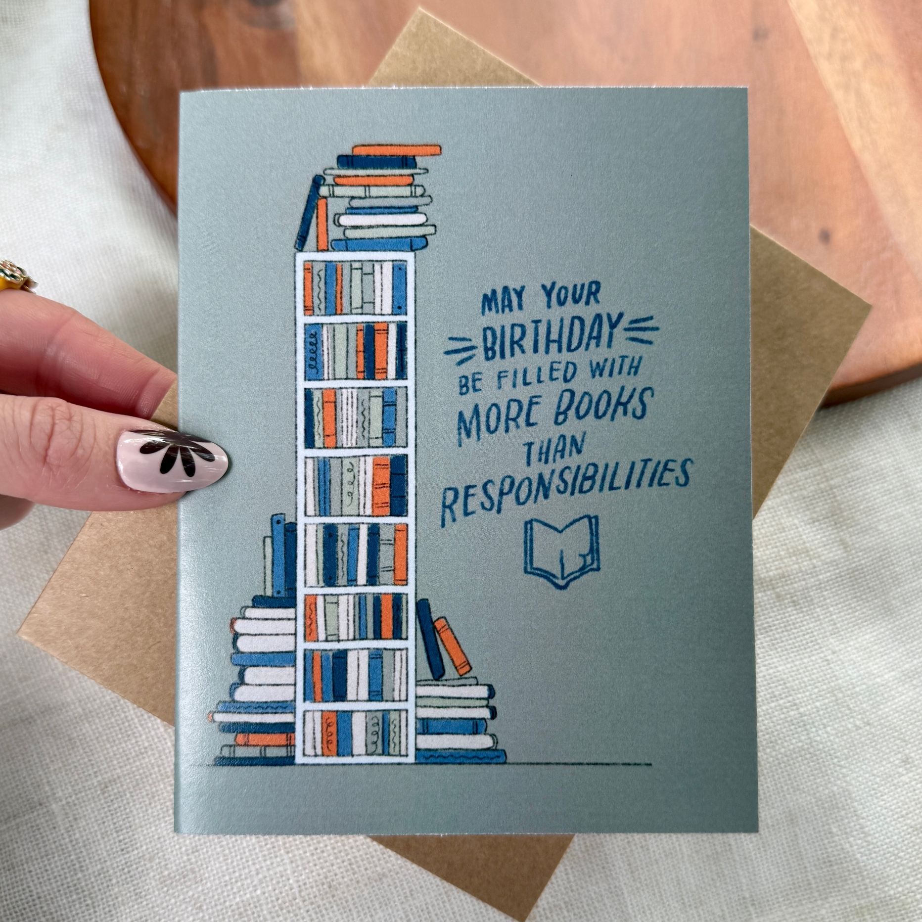 Big Moods More books than responsibilities Bookish Birthday Card