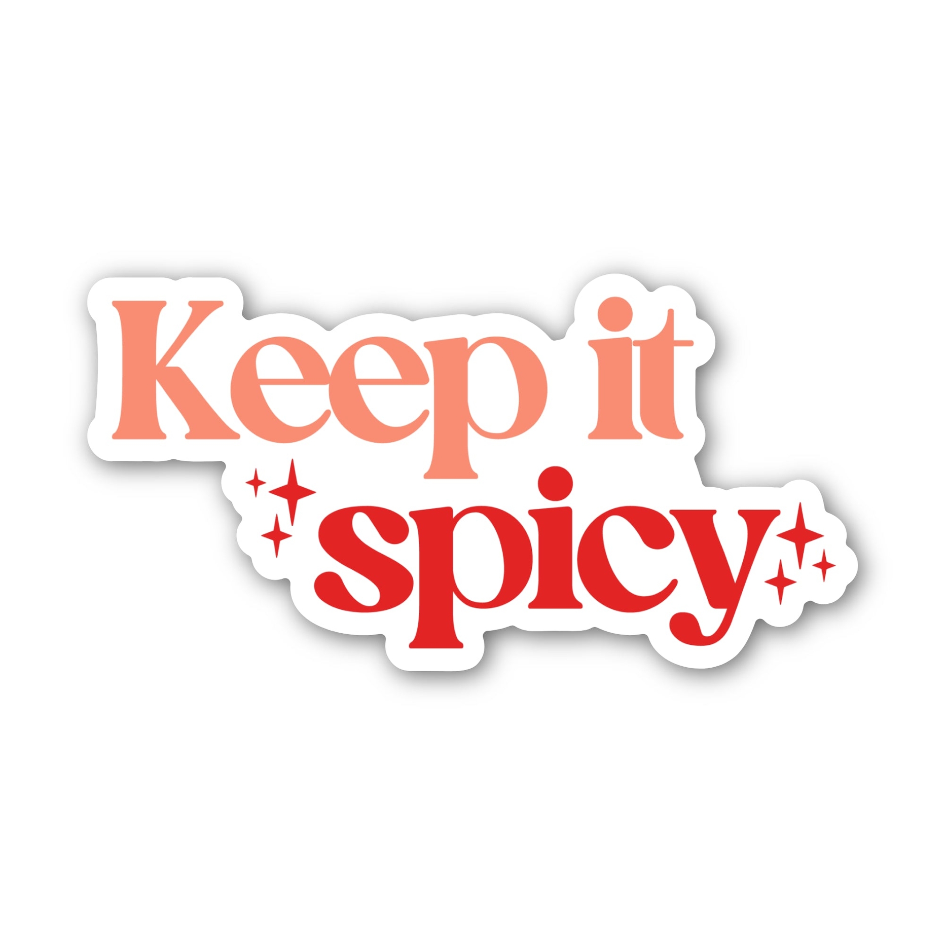 Big Moods Keep It Spicy Bookish Text Sticker