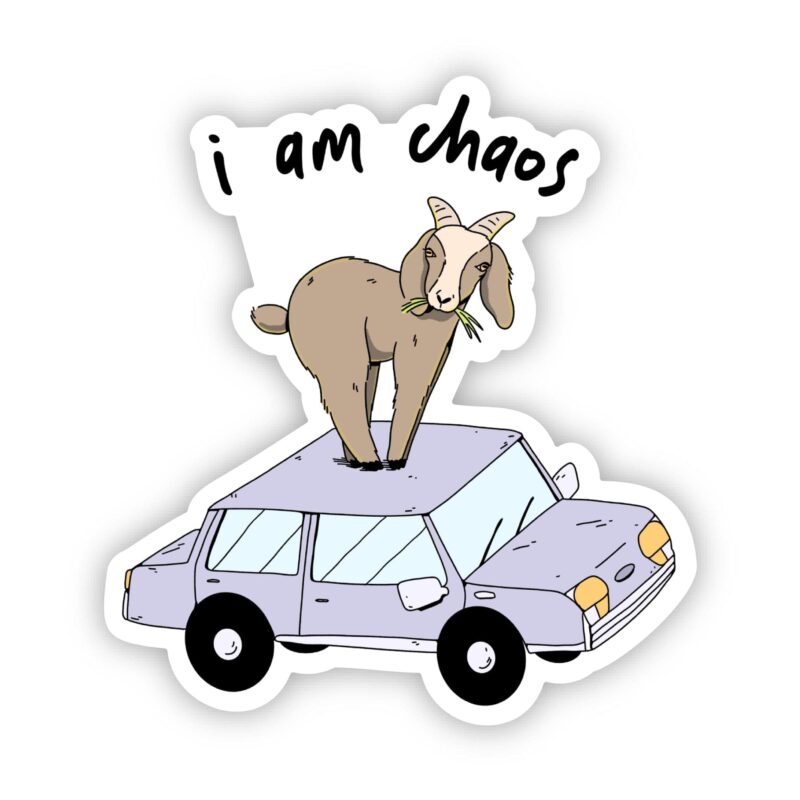 Big Moods I Am Chaos Goat Sticker