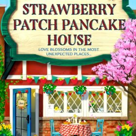 HarperCollins The Strawberry Patch Pancake House Paperback Book by Laurie Gilmore