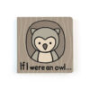 Jellycat If I Were An Owl Board Book