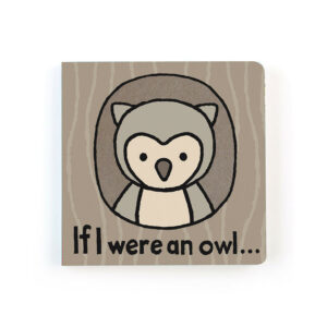 Jellycat If I Were An Owl Board Book