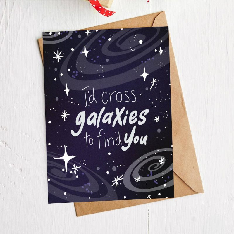 Big Moods I'd Cross Galaxies to Find You Valentine's Day Card